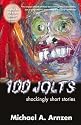 100 Jolts: Shockingly Short Stories