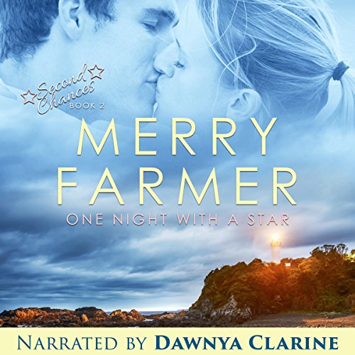 One Night with a Star: Second Chances, Book 2