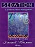 Sedation: A Guide to Patient Management