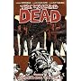 The Walking Dead Volume 17 TP: Something to Fear by Robert Kirkman