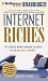 Books : Internet Riches: The Simple Money-Making Secrets of Online Millionaires