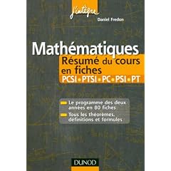Math�matiques R�sum� du cours en fiches PCSI-PTSI, PC-PSI-PT