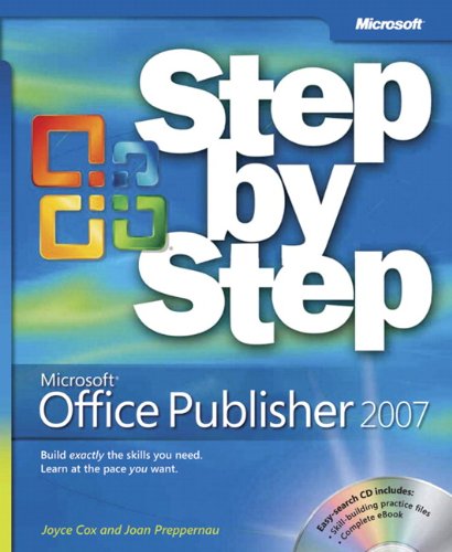 Microsoft Office Publisher 2007 Step by Step, by Joan Lambert, Joyce Cox