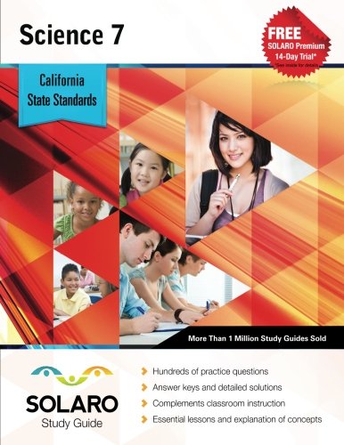 california science grade 7 solaro study guide solaro california study guides