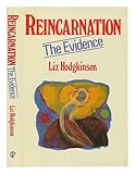 Reincarnation : the evidence