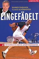 Eingef&auml;delt: &Ouml;sterreichs beste Sportanekdoten