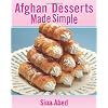 Afghan Desserts Made Simple