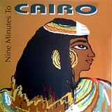 Nine Minutes To Cairo (Commercial Mix)