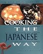 Cooking the Japanese Way (Easy Menu Ethnic Cookbooks)