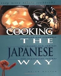 Cooking the Japanese Way (Easy Menu Ethnic Cookbooks)