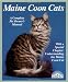 Maine Coon Cats (Barron's Complete Pet Owner's Manuals) Maine Coon Cats (Barron's Complete Pet Owner's Manuals)