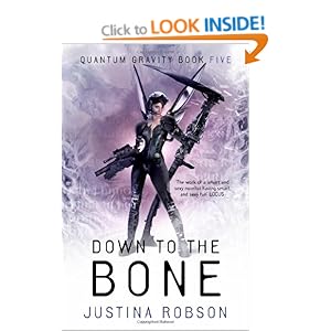 Down to the Bone - Justina Robson