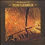 The Remains of Tom Lehrer