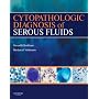 Cytopathologic Diagnosis of Serous Fluids