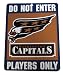 Do Not Enter Players Only Washington Capitals Sign