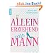 Alleinerziehend mit Mann