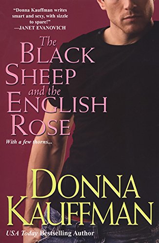 The Black Sheep and The English Rose (Brava Contemporary Romance)