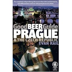 Good Beer Guide Prague and the Czech Republic