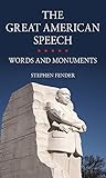 The great American speech : words and monuments