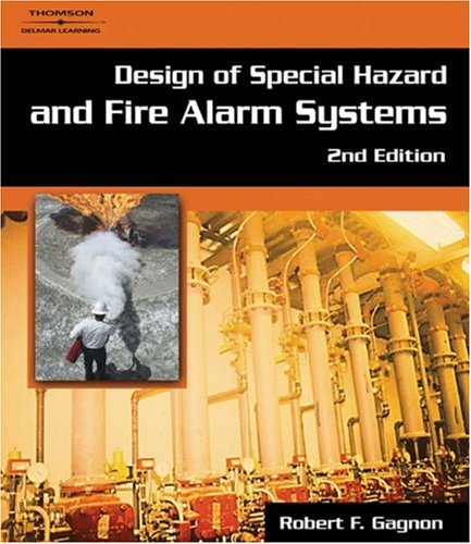 Design of Special Hazards and Fire Alarm Systems