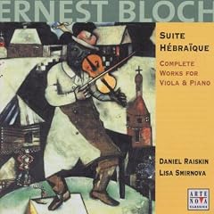 Bloch: Works for Viola & Piano