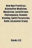 New Age Practices: Alternative Medicine-