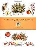 Landscaping with Fruits and Vegetables