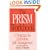 The PRISM Workbook: A Program for Innovative Self-Management (Norton professional books)