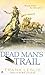 Dead Man's Trail (Yakima Henry Novel)