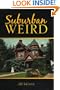 Suburban Weird