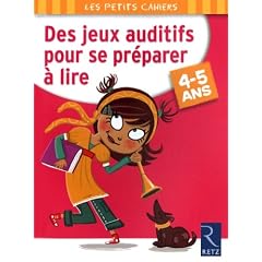 Des jeux auditifs pour se pr�parer � lire 4-5 ans