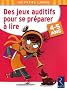 Des jeux auditifs pour se pr�parer � lire 4-5 ans