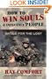 How to Win Souls & Influence People