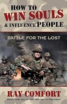 How to Win Souls & Influence People