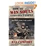 How to Win Souls & Influence People