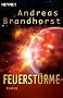 Feuerst�rme: Roman