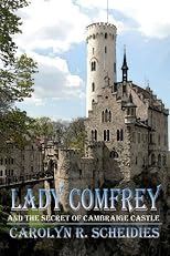 Lady Comfrey & The Secret of Cambraige Castle