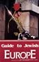 Guide to Jewish Europe: Western Europe