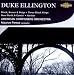 Duke Ellington: Black, Brown and Beige; Three Black Kings; New World A-Comin'; Harlem