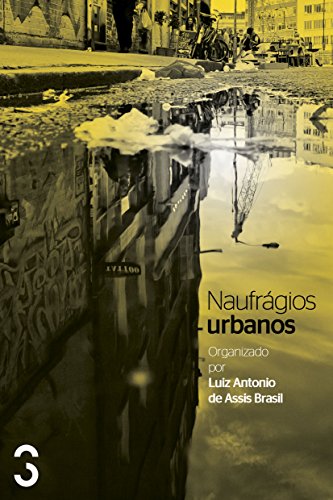 Naufrágios urbanos (Portuguese Edition)