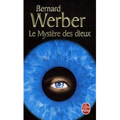 Le Cycle des Dieux, Tome 3 : Le myst�re des dieux