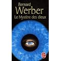 Le Cycle des Dieux, Tome 3 : Le myst�re des dieux