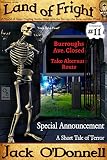 Special Announcement: A Short Tale of Terror (Land of Fright Book 11)
