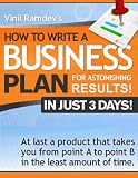 How To Write A Business Plan for Astonishing Results. In just 3 days!