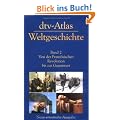dtv-Atlas zur Weltgeschichte, Band 2: Von der Franz�sischen Revolution bis zur Gegenwart