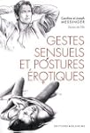 Gestes sensuels et postures erotiques