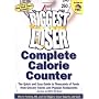 The Biggest Loser Complete Calorie Counter: The Quick and Easy Guide to Thousands of Foods from Grocery Stores and Popular Restaurants--As Seen on NBC