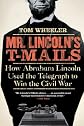 Mr. Lincoln's T-Mails