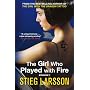 The Girl Who Played with Fire by Stieg Larsson