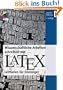 Wissenschaftliche Arbeiten schreiben mit LaTeX: Leitfaden f�r Einsteiger (mitp Professional)